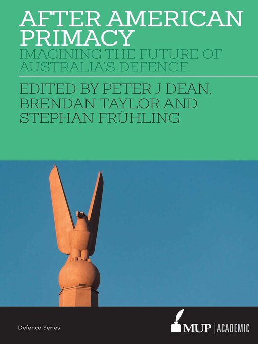 Title details for After American Primacy by Peter J. Dean - Available
